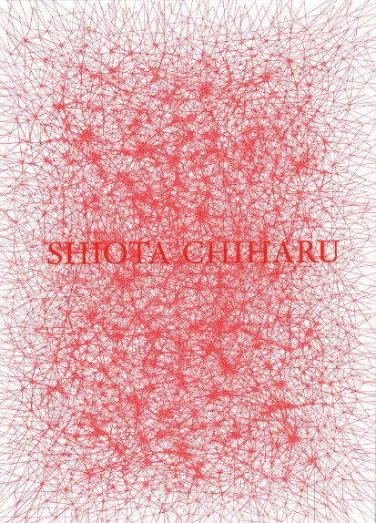 CHIHARU SHIOTA–塩田千春